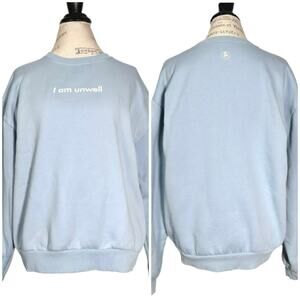 Barstool Sports | Women | Call Her Daddy I Am Unwell Sky Blue Sweatshirt | Large